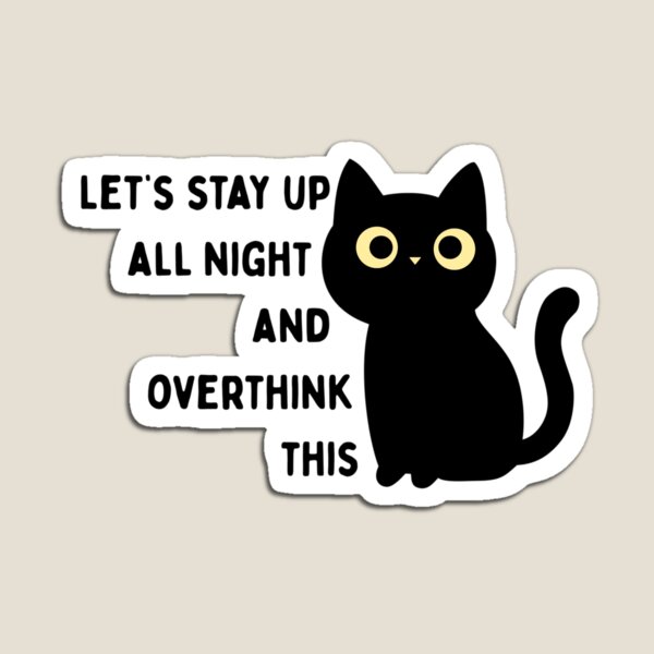 Item preview, Overthinker designed and sold by MyMintyPrinty.