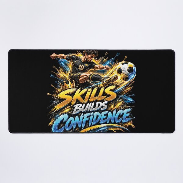 Item preview, Skills Build Confidence | Soccer Football Motivation Design designed and sold by M. Mamdouh Artworks.