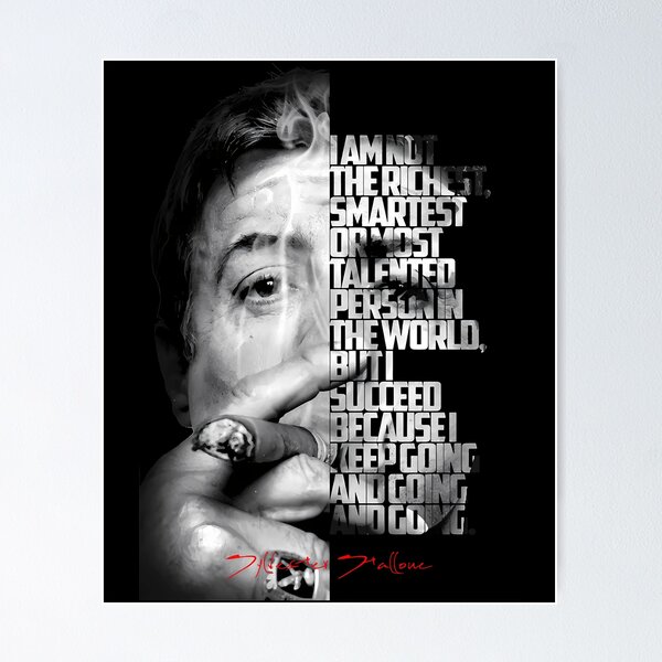 Item preview, Black And White Sylvester Stallone Quote Poster designed and sold by daelyn-beardsl.