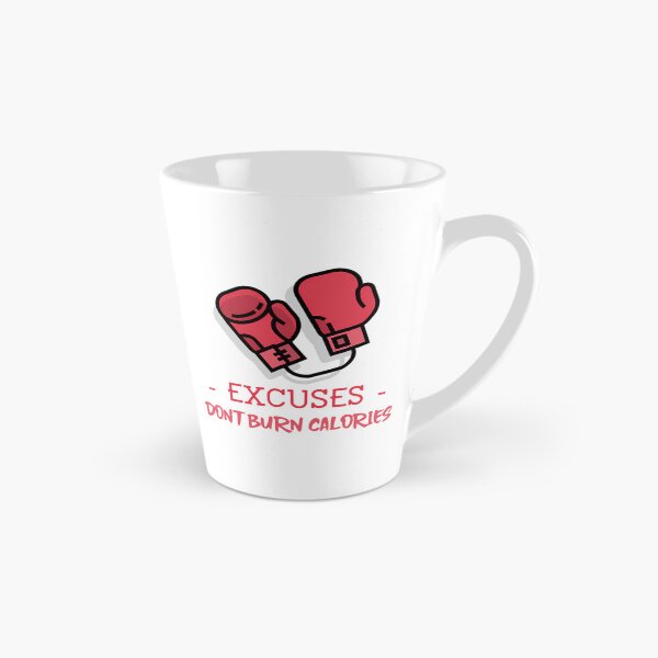 Item preview, Excuses Don'T Burn Calories designed and sold by daelyn-beardsl.