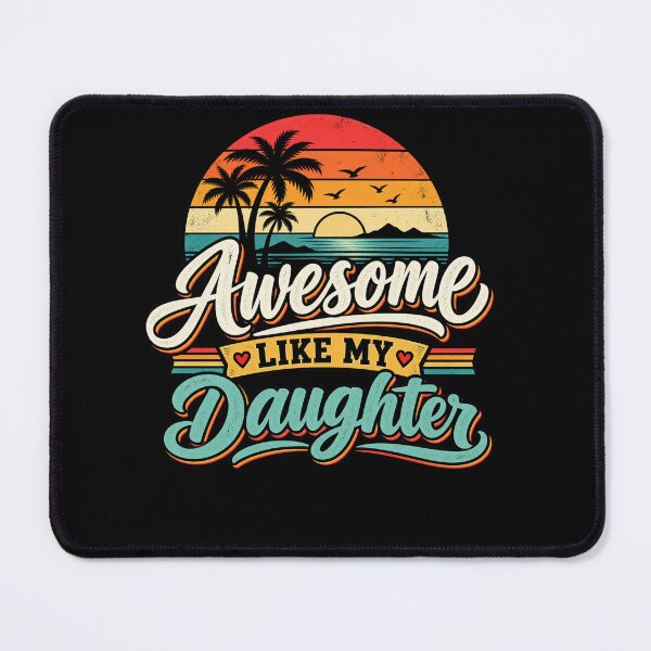 Item preview, Awesome Like My Daughter designed and sold by drawwiika+44.