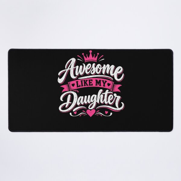 Item preview, Awesome Like My Daughter Parent Love Mother Father Proud Family designed and sold by drawwiika+44.