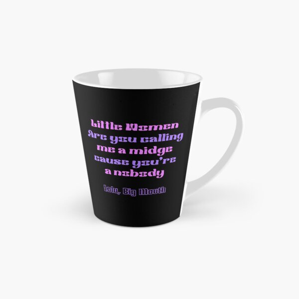 Item preview, Big Mouth Series Lola Quote 13 designed and sold by karmyn-clawso.
