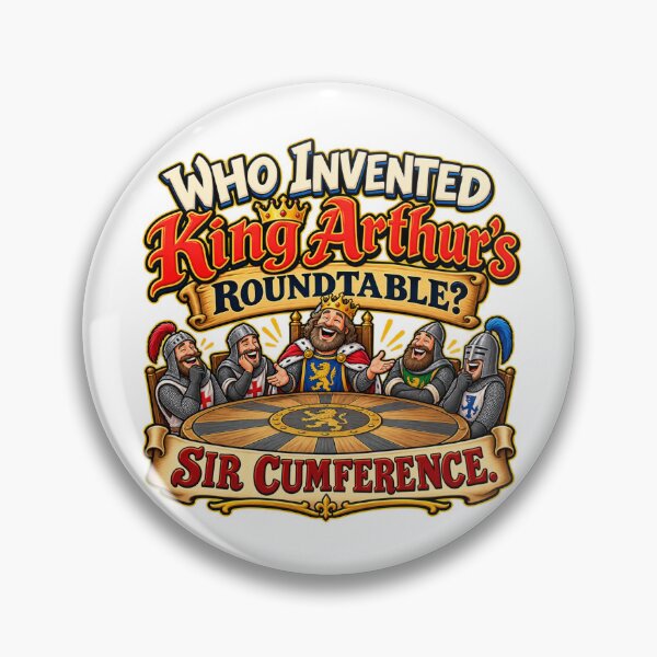 Item preview, Funny King Arthur Pun – Sir Cumference designed and sold by mygiftideas.