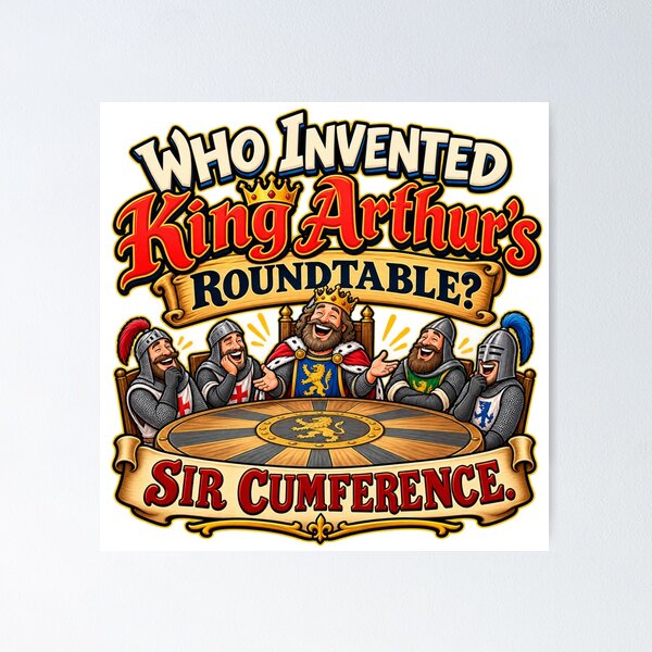 Item preview, Funny King Arthur Pun – Sir Cumference designed and sold by mygiftideas.
