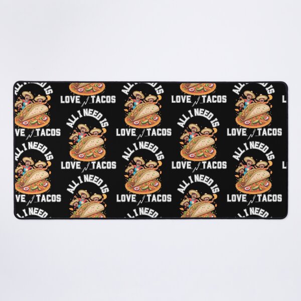Item preview, All I Need Is Love And Tacos designed and sold by kynlie-luker.