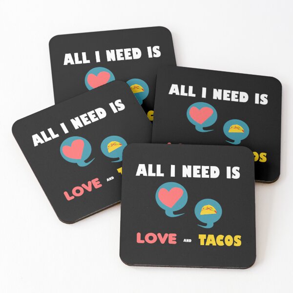 Item preview, All I Need Is Love And Tacos designed and sold by kynlie-luker.