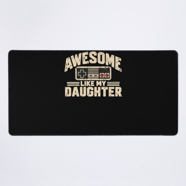 Item preview, Awesome Like My Daughter Gaming Parent Father Dad designed and sold by drawwiika+44.