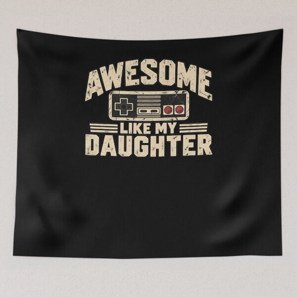 Item preview, Awesome Like My Daughter Gaming Parent Father Dad designed and sold by drawwiika+44.