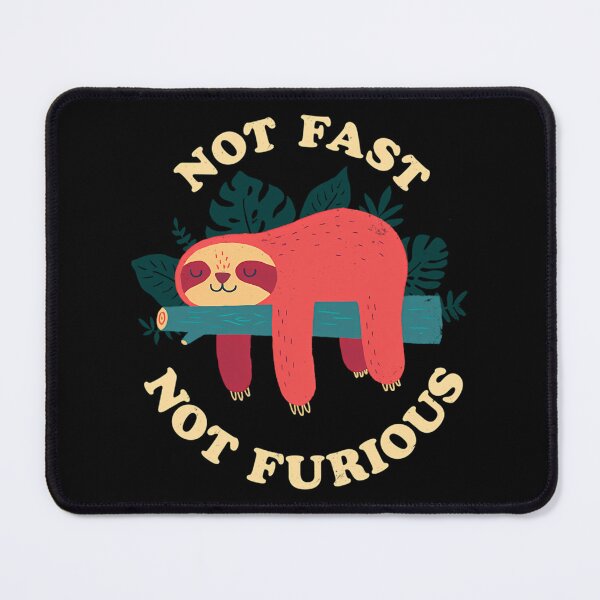 Item preview, Not Fast Not Furious designed and sold by WINTER-FADE.