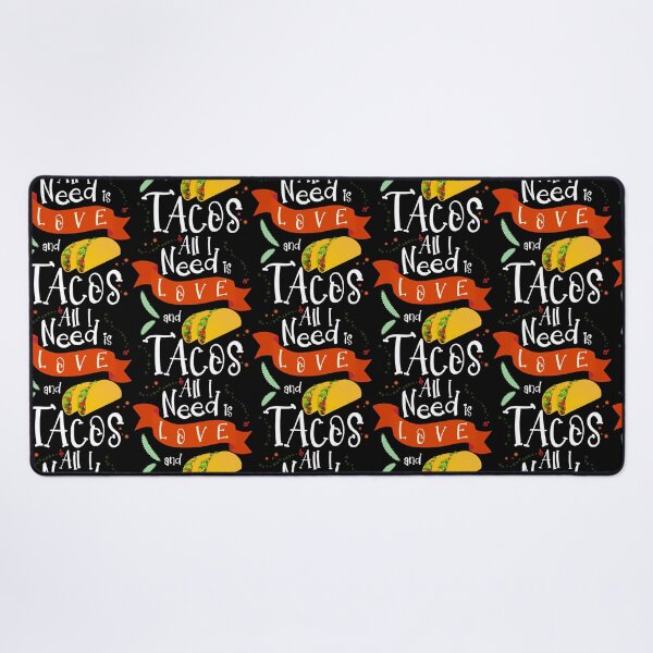 Item preview, All I Need Is Love And Tacos designed and sold by kynlie-luker.