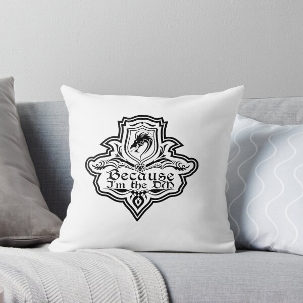 Item preview, Because I'm the DM designed and sold by CtrlAltGalaxy.
