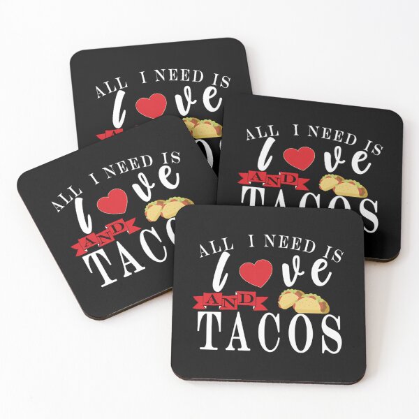 Item preview, All I Need Is Love And Tacos  designed and sold by kynlie-luker.