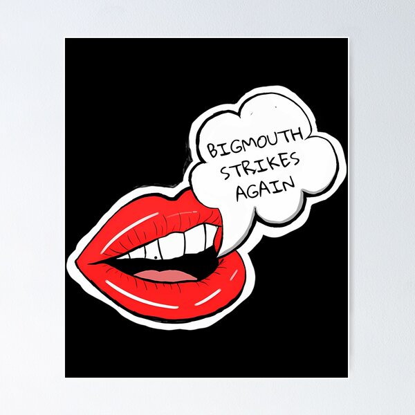 Item preview, Bigmouth Strikes Again designed and sold by karmyn-clawso.