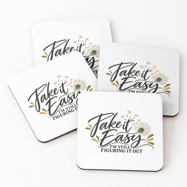 Item preview, TAKE IT EASY - I'm still figuring it out. designed and sold by tnwbank.