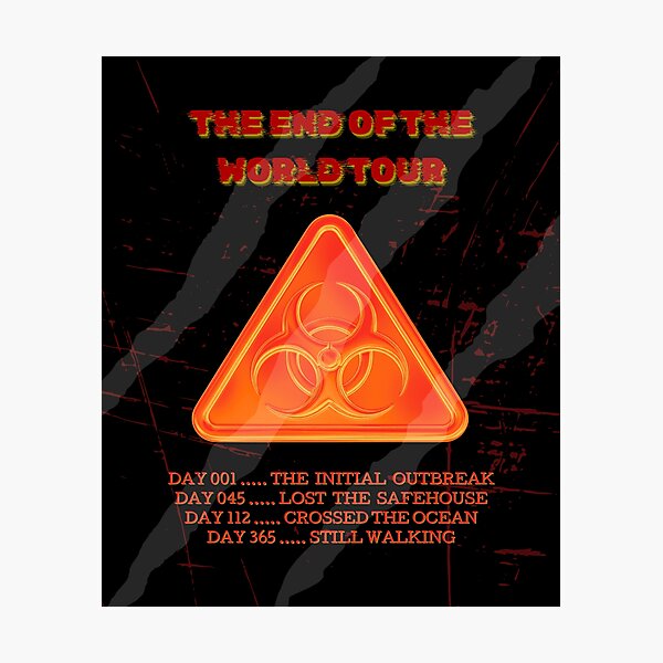 Item preview, End of The World Tour Zombie Survival Aesthetic designed and sold by Mircea786.