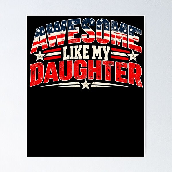 Item preview, Awesome Like My Daughter Dad Mom Parent Family Love designed and sold by drawwiika+44.