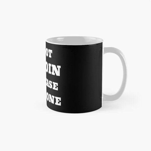 Item preview, I’m Not Bitcoin to Please Everyone designed and sold by AlyxoGer✅.