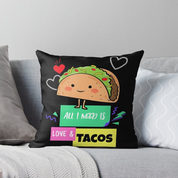Item preview, All I Need Is Love And Tacos  designed and sold by kynlie-luker.
