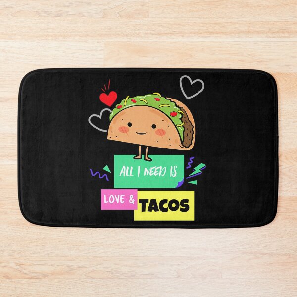 Item preview, All I Need Is Love And Tacos  designed and sold by kynlie-luker.