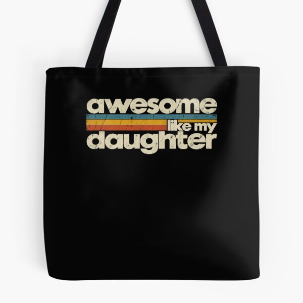 Item preview, Awesome Like My Daughter Proud Parent Family Love designed and sold by drawwiika+44.