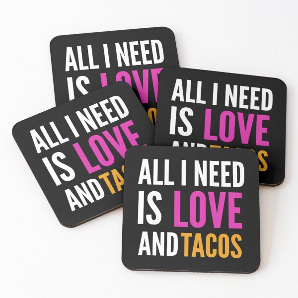 Item preview, All I Need Is Love And Tacos designed and sold by kynlie-luker.
