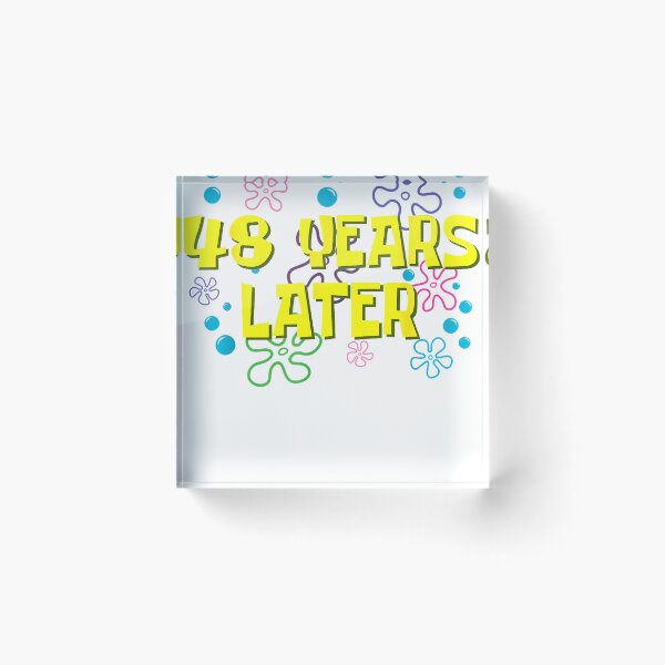 Item preview, 48th Birthday 48 Years Later 48  Funny Meme Party designed and sold by MathiasFuchs.