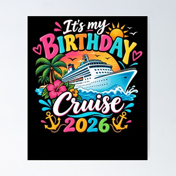 Item preview, It's My Birthday Cruise 2026 Cruise Lover Vacation Travel designed and sold by drawwiika+44.