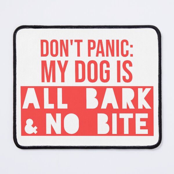 Item preview, All Bark and No Bite designed and sold by ezcreate.media.