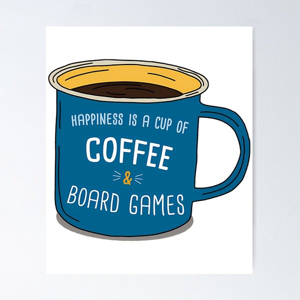 Item preview, Board Games  Coffee Is Happiness designed and sold by AmelindaSmith.
