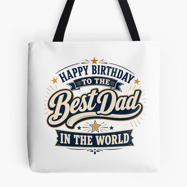 Item preview, Happy Birthday To The Best Dad In The World designed and sold by GoodPlaceToShop.