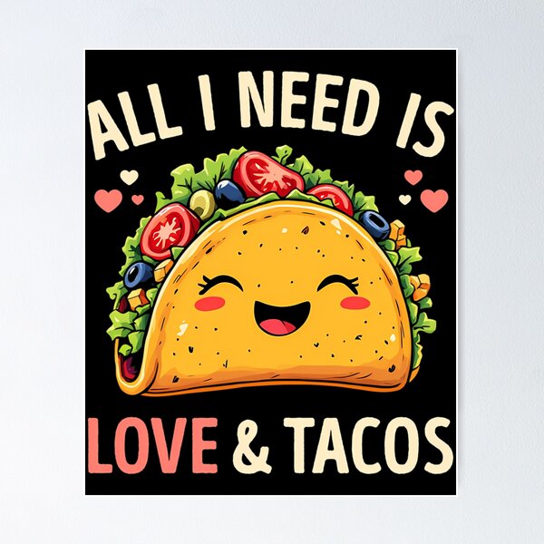 Item preview, All I Need Is Love And Tacos Funny Valentines Day designed and sold by kynlie-luker.