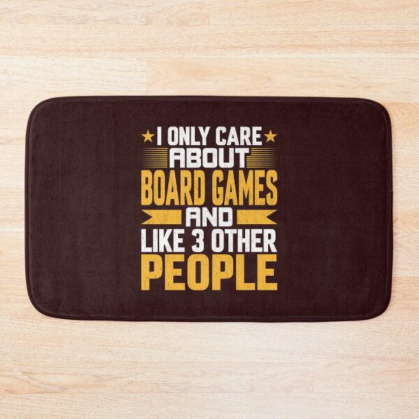 Item preview, I Only Care About Board Games And Like Other 3 People designed and sold by AmelindaSmith.