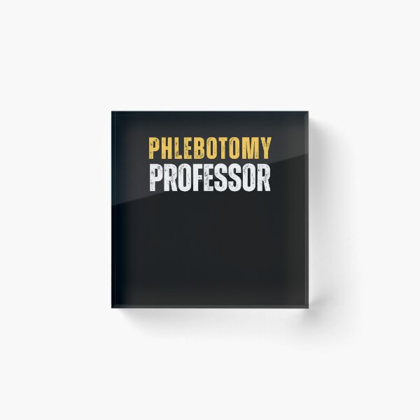 Item preview, Phlebotomy Professor designed and sold by domostore.