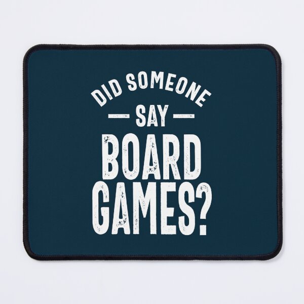 Item preview, Did Someone Say Board Games designed and sold by AmelindaSmith.