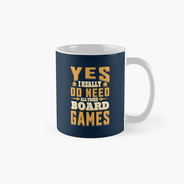 Item preview, Yes I Do Need All This Board Games - Board Game Lover designed and sold by AmelindaSmith.