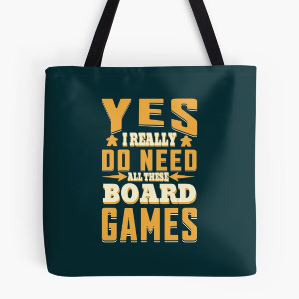Item preview, Yes I Do Need All This Board Games - Board Game Lover designed and sold by AmelindaSmith.