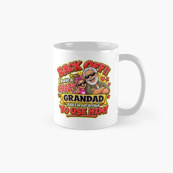Item preview, Funny Crazy Grandad & Granddaughter Gift – Back Off Grandad designed and sold by mygiftideas.