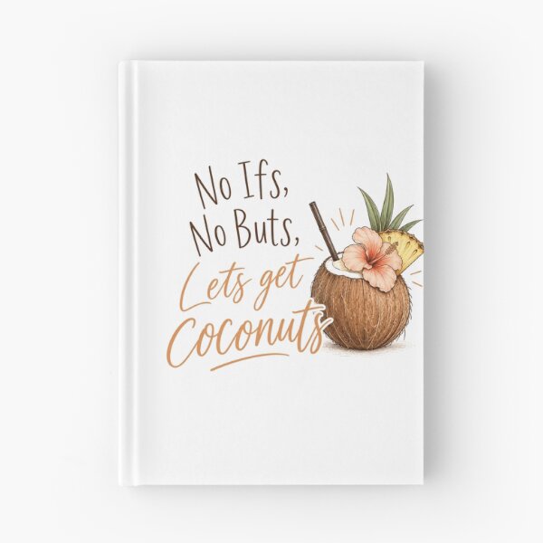 Item preview, No Ifs, No Buts, Let's Get Coconuts — Tropical Cocktail Print, Tropic of Tipsy designed and sold by IsleAmore.