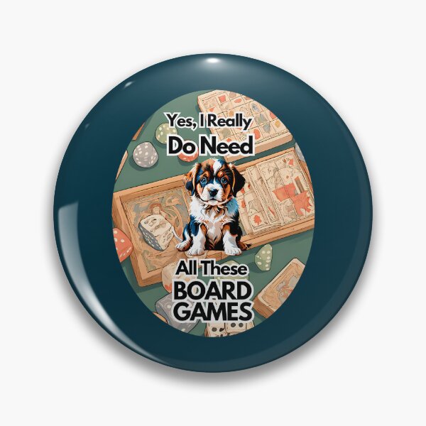 Item preview, Yes I Really Do Need All These Board Games designed and sold by AmelindaSmith.