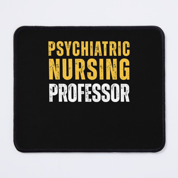 Item preview, Psychiatric Nursing Professor designed and sold by domostore.