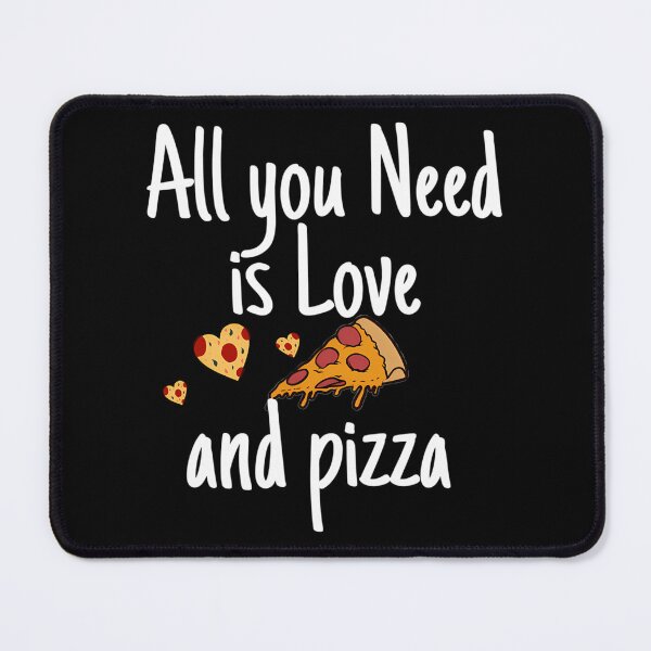 Item preview, All You Need Is Love And Pizza designed and sold by kynlie-luker.