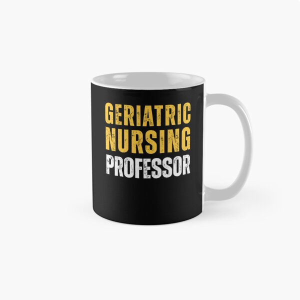 Item preview, Geriatric Nursing Professor designed and sold by domostore.