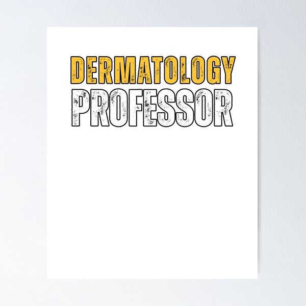 Item preview, Dermatology Professor designed and sold by domostore.