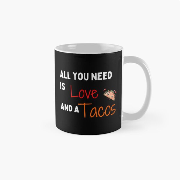 Item preview, Funny All I Need Love And Tacos With Hearts Quote All I Need Love And Tacos With Hearts Funny Vintage Cute Taco Funny Valentines Day For Couple designed and sold by kynlie-luker.
