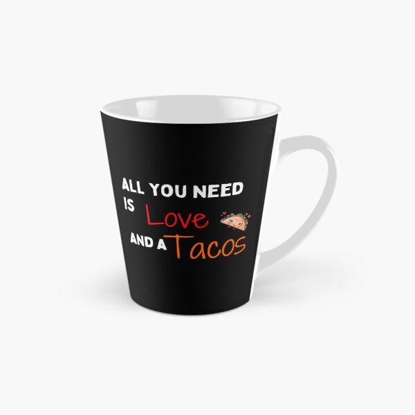 Item preview, Funny All I Need Love And Tacos With Hearts Quote All I Need Love And Tacos With Hearts Funny Vintage Cute Taco Funny Valentines Day For Couple designed and sold by kynlie-luker.