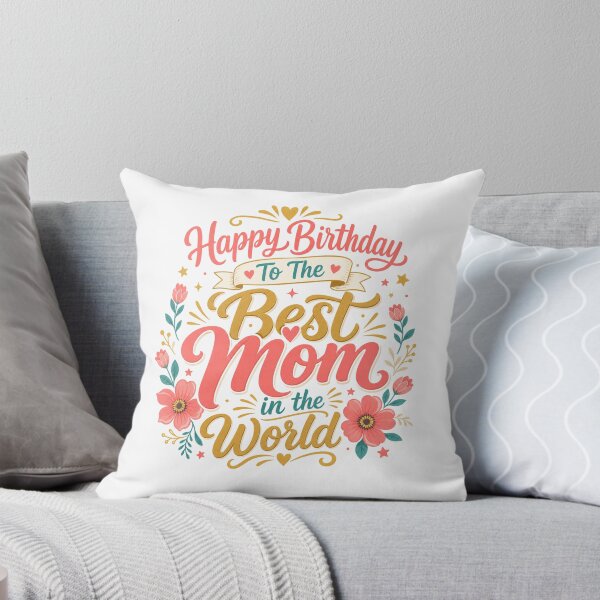 Item preview, Happy Birthday To The Best Mom In The World designed and sold by GoodPlaceToShop.