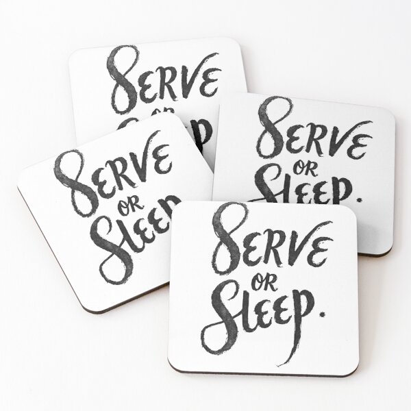 Item preview, Serve or Sleep - Bold Black Ink Typography designed and sold by Qubivibe.