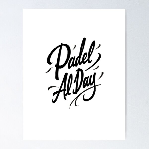 Item preview, Padel All Day - Bold Black Ink Typography Design designed and sold by Qubivibe.