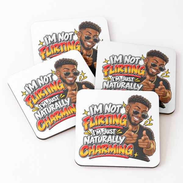 Item preview, I'm Not Flirting I'm Just Naturally Charming Funny Man designed and sold by mygiftideas.